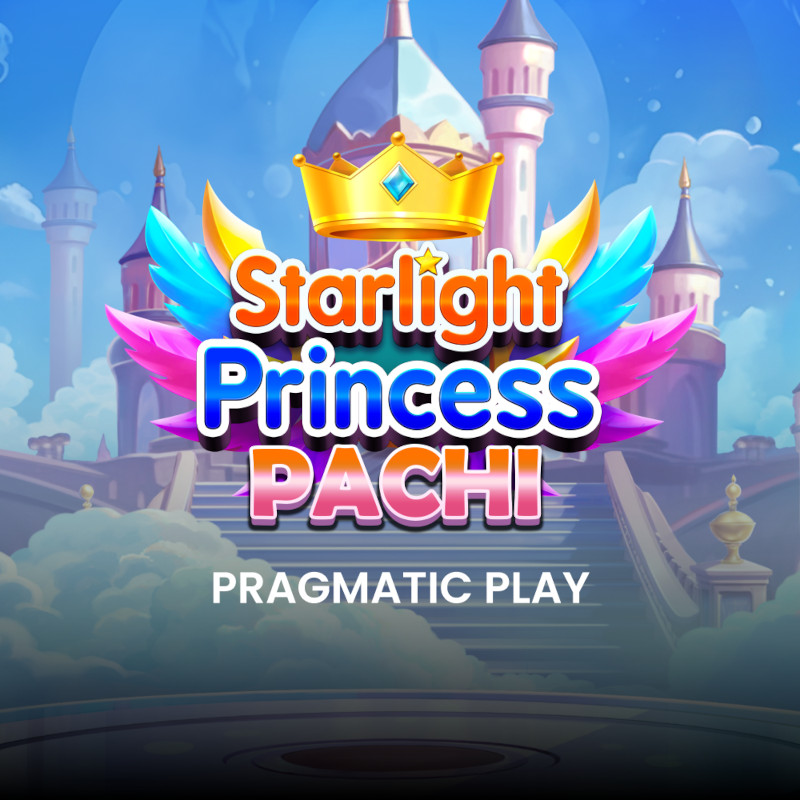 Starlight Princess Pachi