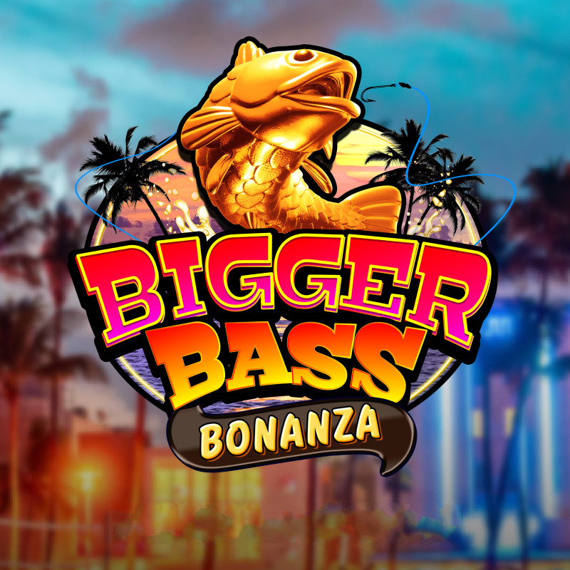 Bigger Bass Bonanza