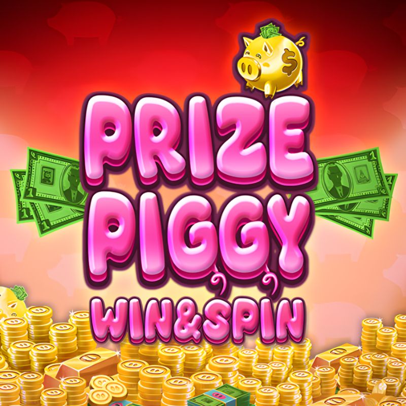 Prize Piggy Win & Spin