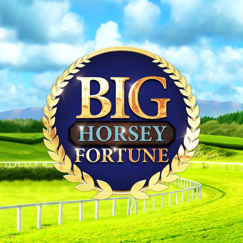 Big Horsey Fortune