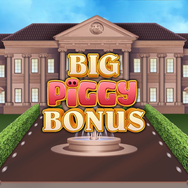 Big Piggy Bonus