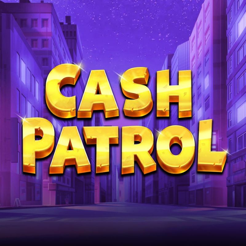 Cash Patrol