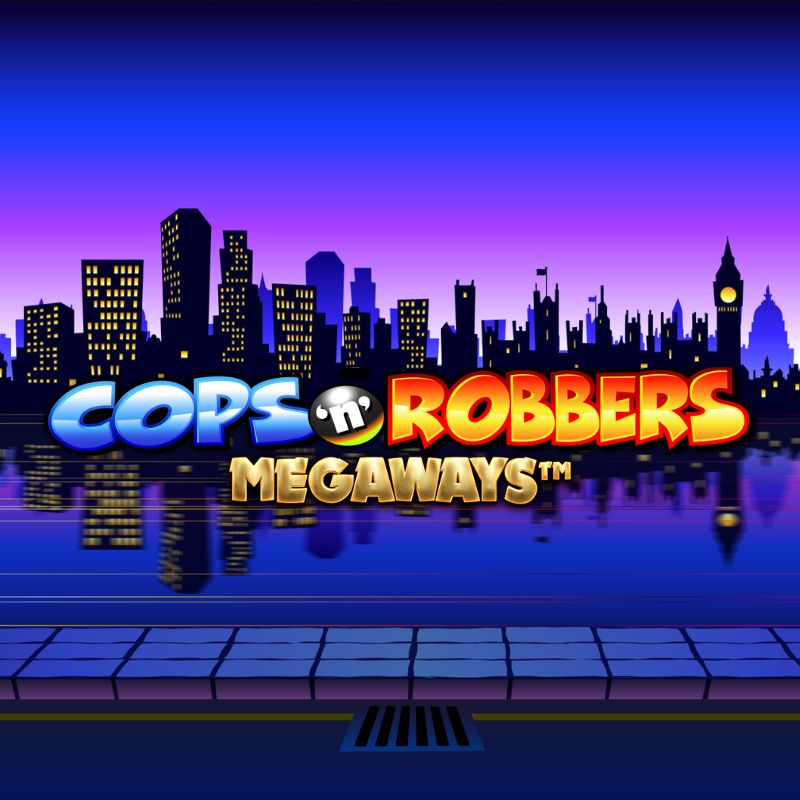 Cops N Robbers Megaways