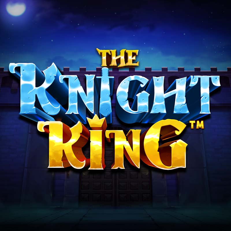 The Knight King
