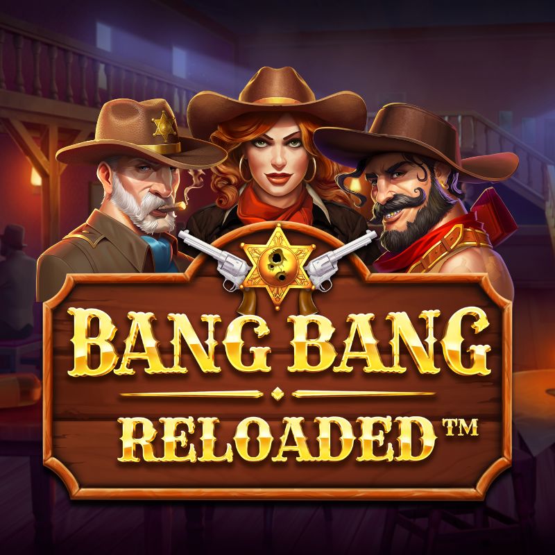 Bang Bang Reloaded