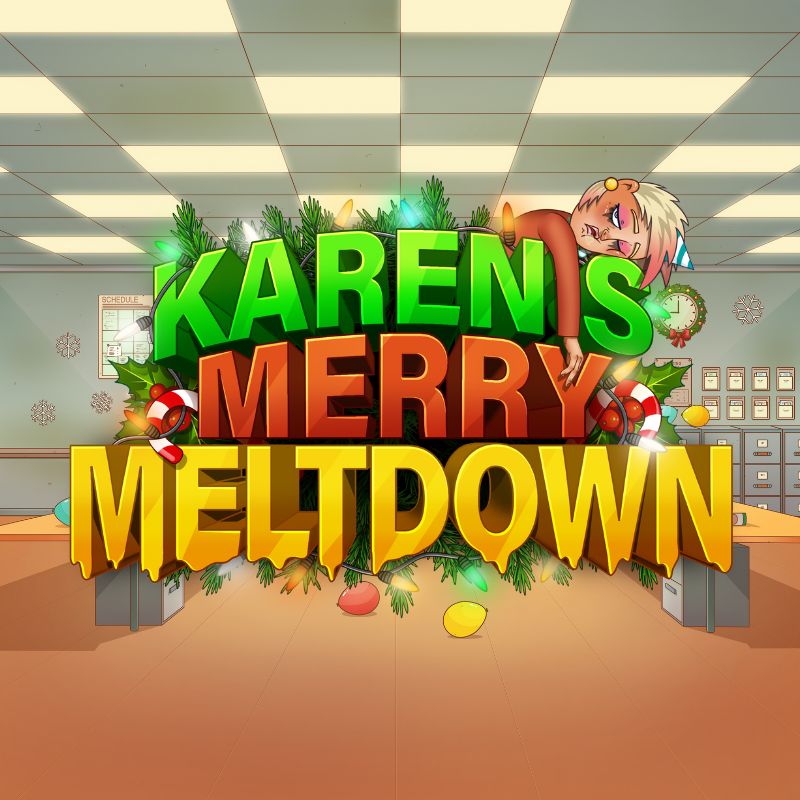 Karen's Merry Meltdown