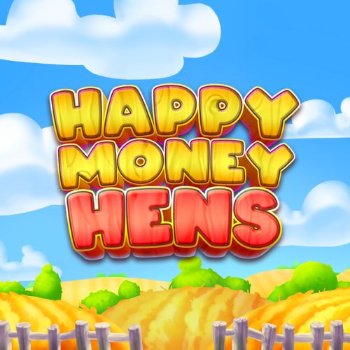 Happy Money Hens