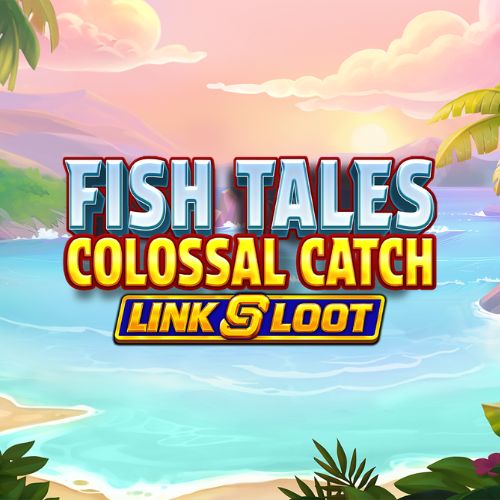 Fish Tales Colossal Catch: Link & Loot