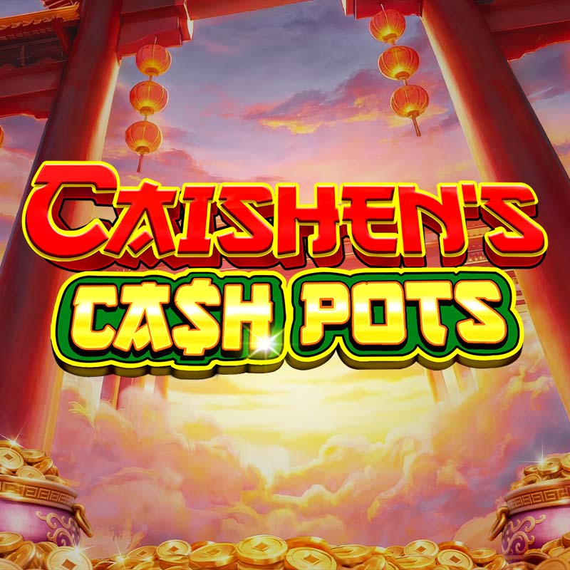 Caishen's Cash Pots