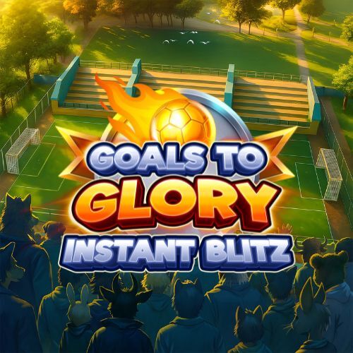 Goals to Glory Instant Blitz