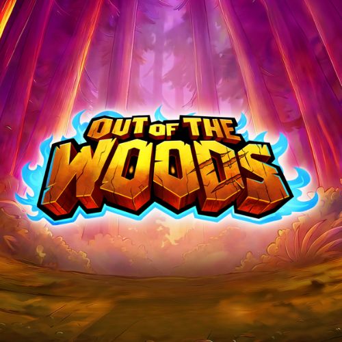 Out of the Woods