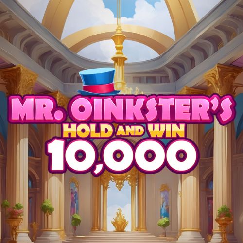 Mr. Oinkster's Hold and Win 10,000
