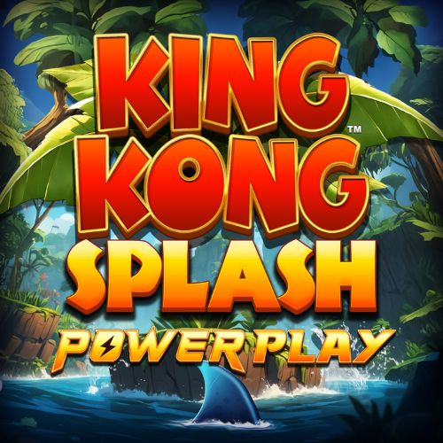 King Kong Splash Power Play