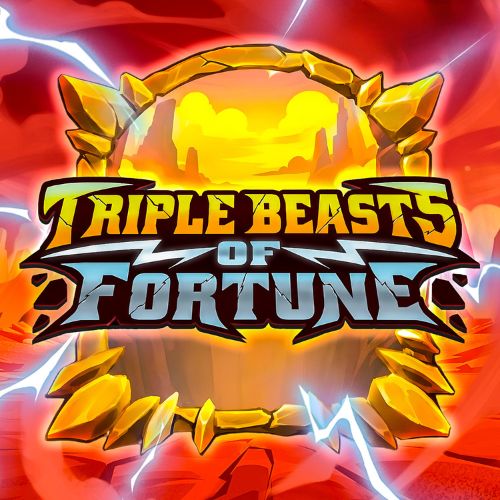 Triple Beasts of Fortune