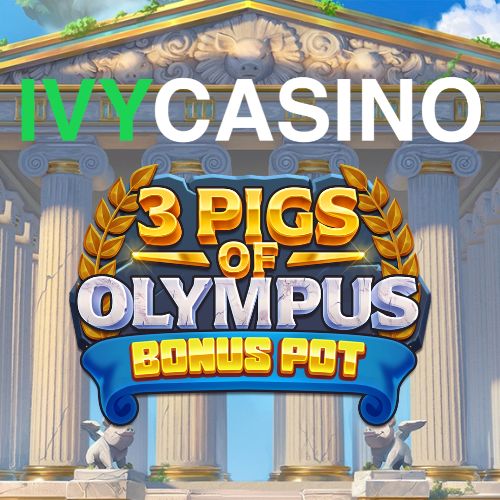 Ivy Casino 3 Pigs of Olympus Bonus Pot