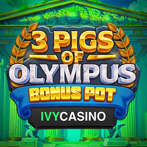 Ivy Casino 3 Pigs of Olympus Bonus Pot