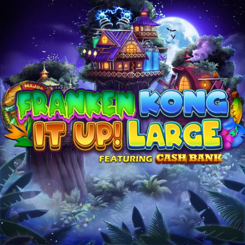 Franken Kong It Up Large