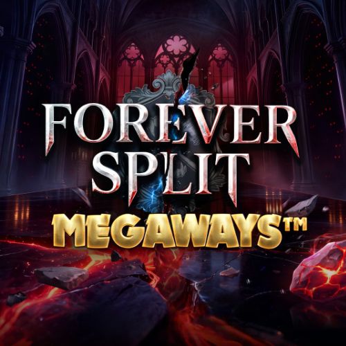 Forever Split Megaways