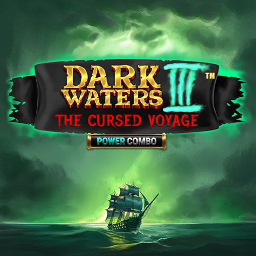 Dark Waters III Power Combo The Cursed Voyageâ„¢